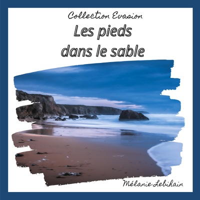 Picture of Les pieds dans le sable