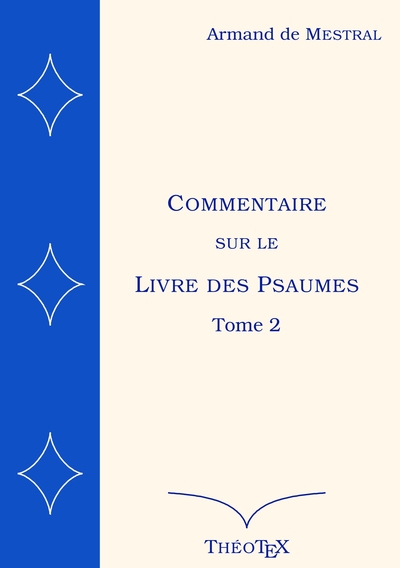 Picture of Commentaire sur le Livre des Psaumes, tome 2