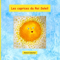 Picture of Les caprices du Roi Soleil