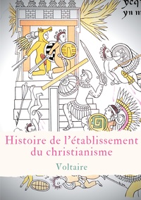 Picture of Histoire de l'établissement du christianisme