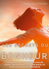 Image de Les secrets du Bonheur