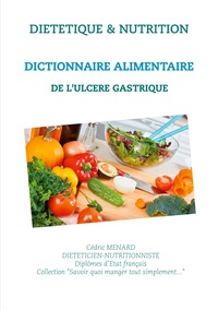 Image de Dictionnaire alimentaire de l'ucère gastrique