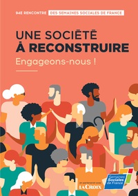 Picture of Une société à reconstruire, engageons-nous !