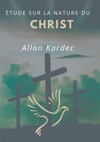 Image de Étude sur la nature du Christ
