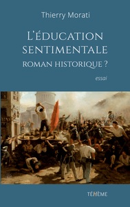 Picture of L'éducation sentimentale, roman historique?