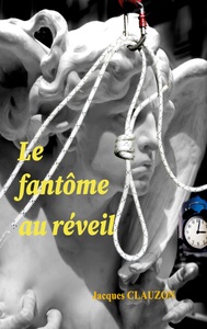 Picture of Le fantôme au réveil