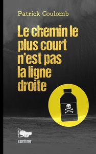 Picture of Le chemin le plus court n'est pas la ligne droite