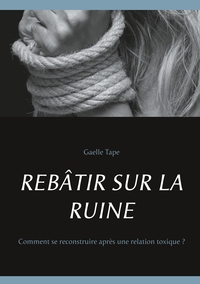 Picture of REBÂTIR SUR LA RUINE