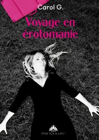 Image de Voyage en érotomanie