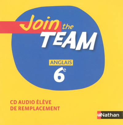 Image de Join The Team 6E 2006 - cd Audio élève Remp2006