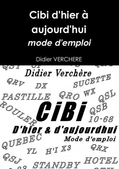 Picture of Cibi d'hier à aujourd'hui, mode d'emploi