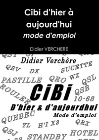 Picture of Cibi d'hier à aujourd'hui, mode d'emploi