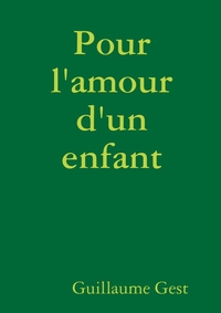 Image de Pour l'amour d'un enfant