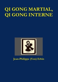 Picture of QI GONG MARTIAL, QI GONG INTERNE
