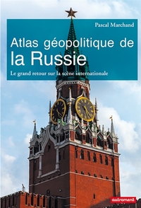 Picture of Atlas géopolitique de la Russie