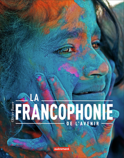Picture of La francophonie de l'avenir