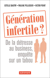 Picture of Génération infertile ?