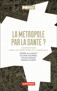 Image de La Métropole par la santé ?