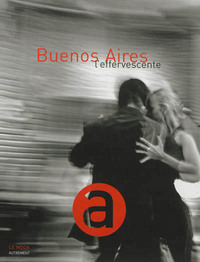 Picture of Buenos Aires l'effervescente