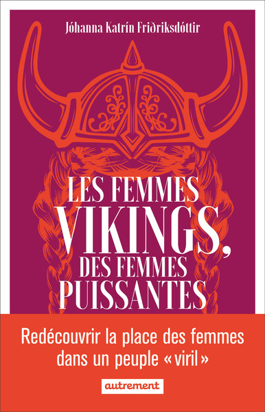 Image de Les femmes vikings, des femmes puissantes
