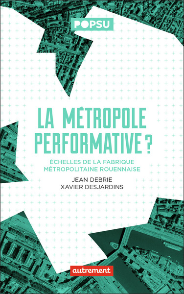 Image de La Métropole performative ?