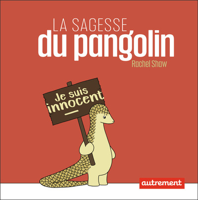 Picture of La sagesse du Pangolin