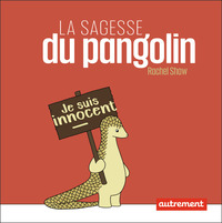 Picture of La sagesse du Pangolin