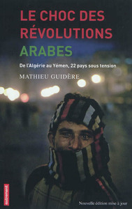 Picture of Le choc des révolutions arabes