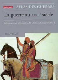 Image de La Guerre au XVIIIe