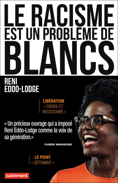 Picture of Le racisme est un problème de Blancs