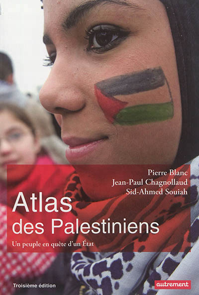 Image de Atlas des Palestiniens : un peuple en quête d'un Etat