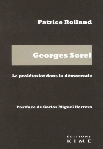 Picture of Georges Sorel. Le prolétariat dans la démocratie