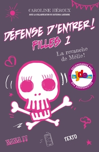 Image de Défense d'entrer ! Filles T01