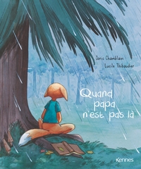 Image de Quand papa n'est pas là