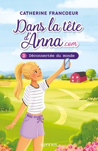 Image de Dans la tête d'Anna.com T03