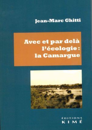 Image de Avec et par delà l'écologie : la Camargue