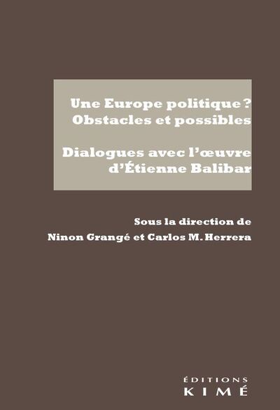 Image de Une Europe politique ? Obstacles et possibles