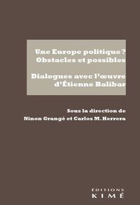 Image de Une Europe politique ? Obstacles et possibles