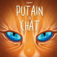 Picture of Putain de chat T06
