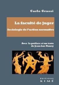 Picture of La faculté de juger. Sociologie de l'action normative