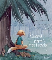 Image de Quand papa n'est pas là