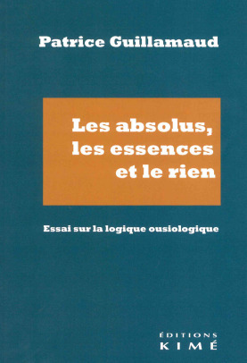 Picture of Les absolus, les essences et le rien