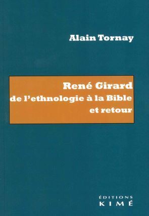 Image de René Girard. De l'ethnologie à la Bible et retour