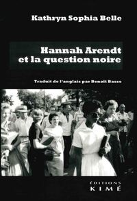 Image de Hannah Arendt et la question noire
