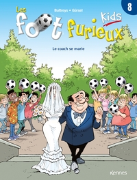 Image de Les Foot furieux kids T08