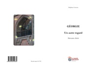 Picture of Géorgie, un autre regard, morceaux choisis
