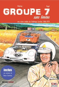 Picture of Groupe 7 sans limites - Une vision inédite du Challenge Can-Am 1966-1974