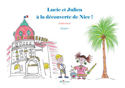 Picture of Lucie et Julien à la découverte de Nice !