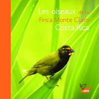 Image de Les Oiseaux de la Finca Monte Claro, Costa Rica