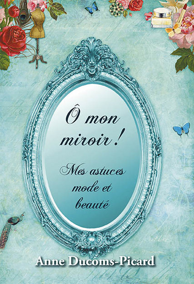 Image de ô mon miroir, mes astuces mode